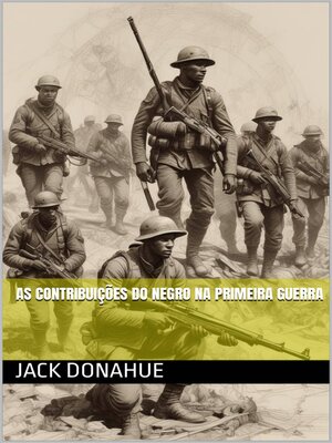 cover image of As contribuições do negro na primeira guerra